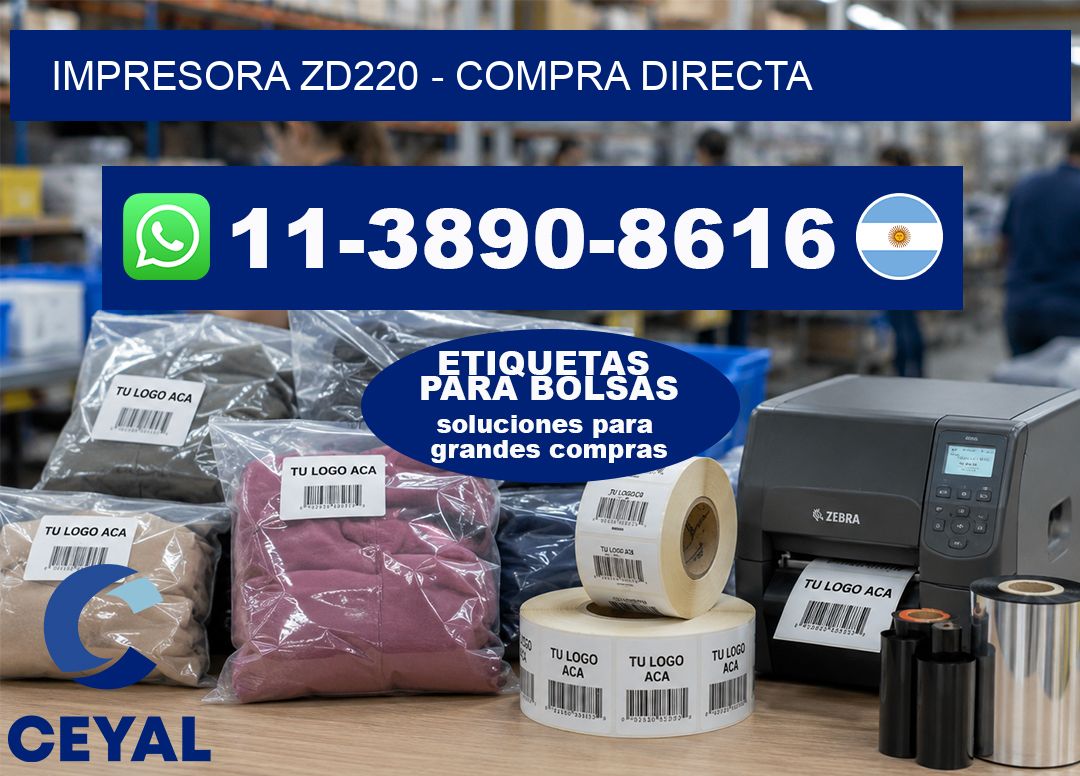 IMPRESORA ZD220 – Compra directa