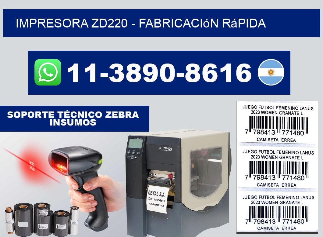 IMPRESORA ZD220 - Fabricación rápida