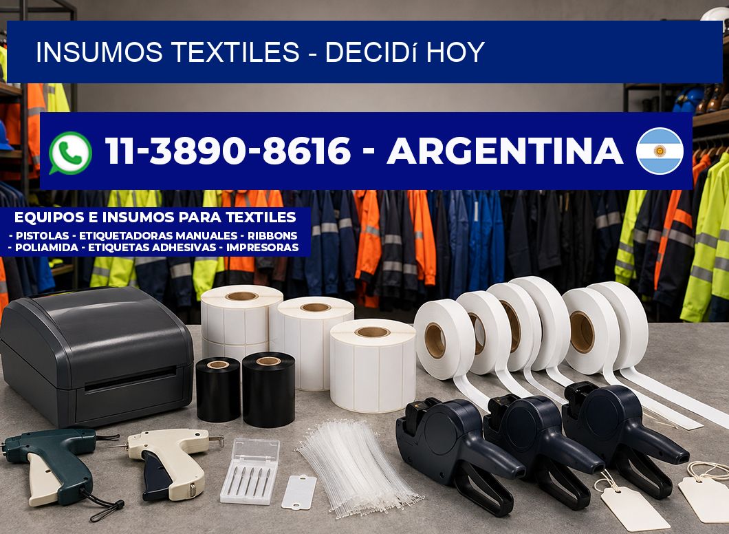 INSUMOS TEXTILES - Decidí hoy