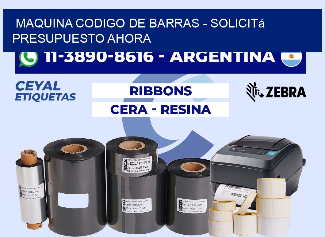 MAQUINA CODIGO DE BARRAS - Solicitá presupuesto ahora