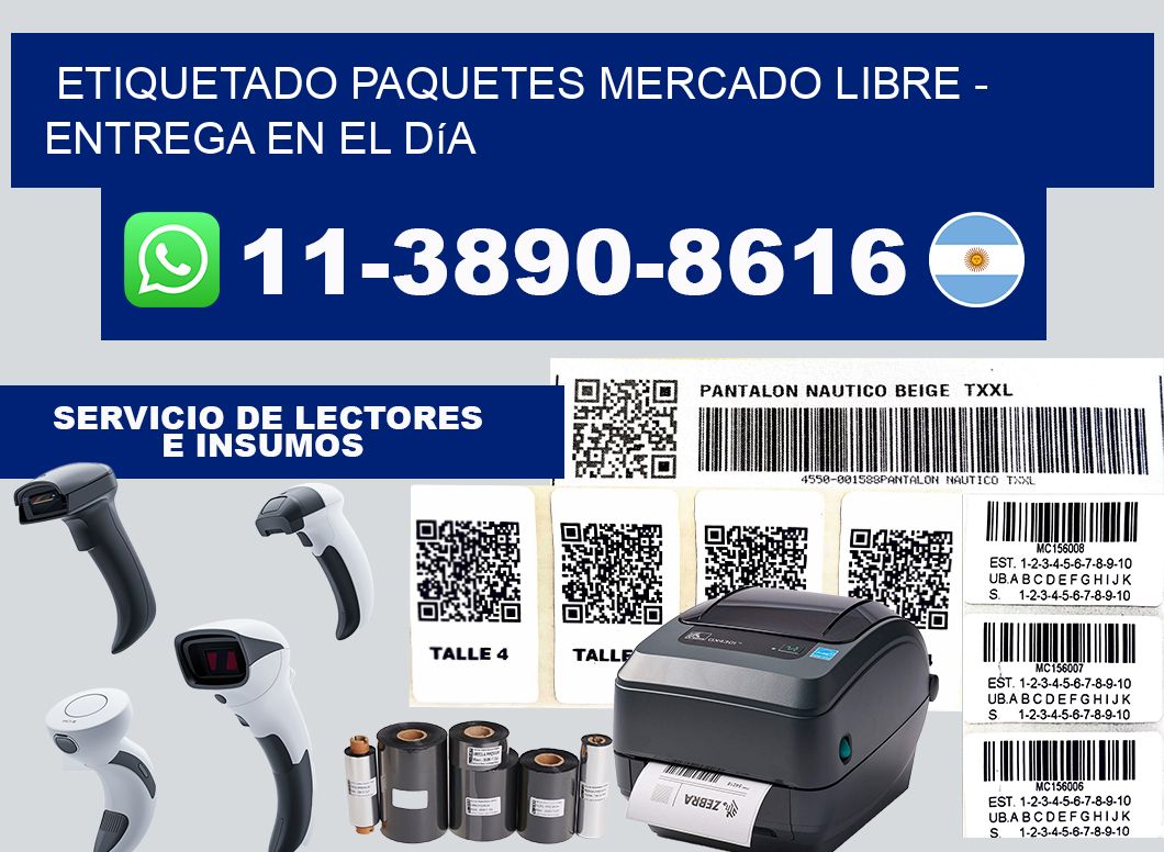 etiquetado paquetes mercado libre - Entrega en el día