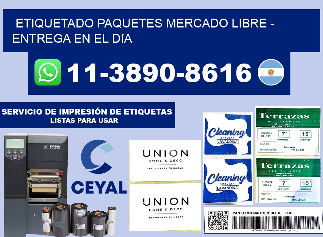 etiquetado paquetes mercado libre - Entrega en el día
