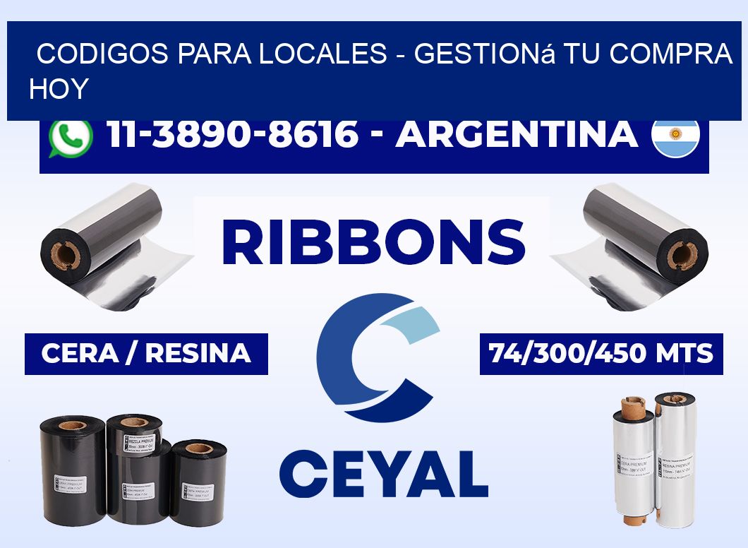 Codigos para locales - Gestioná tu compra hoy