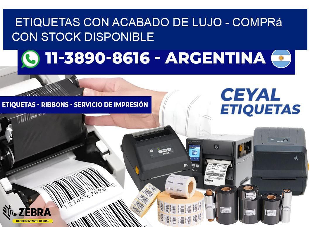 ETIQUETAS CON ACABADO DE LUJO - Comprá con stock disponible