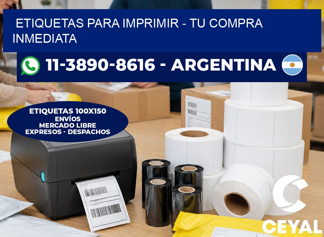 ETIQUETAS PARA IMPRIMIR – Tu compra inmediata