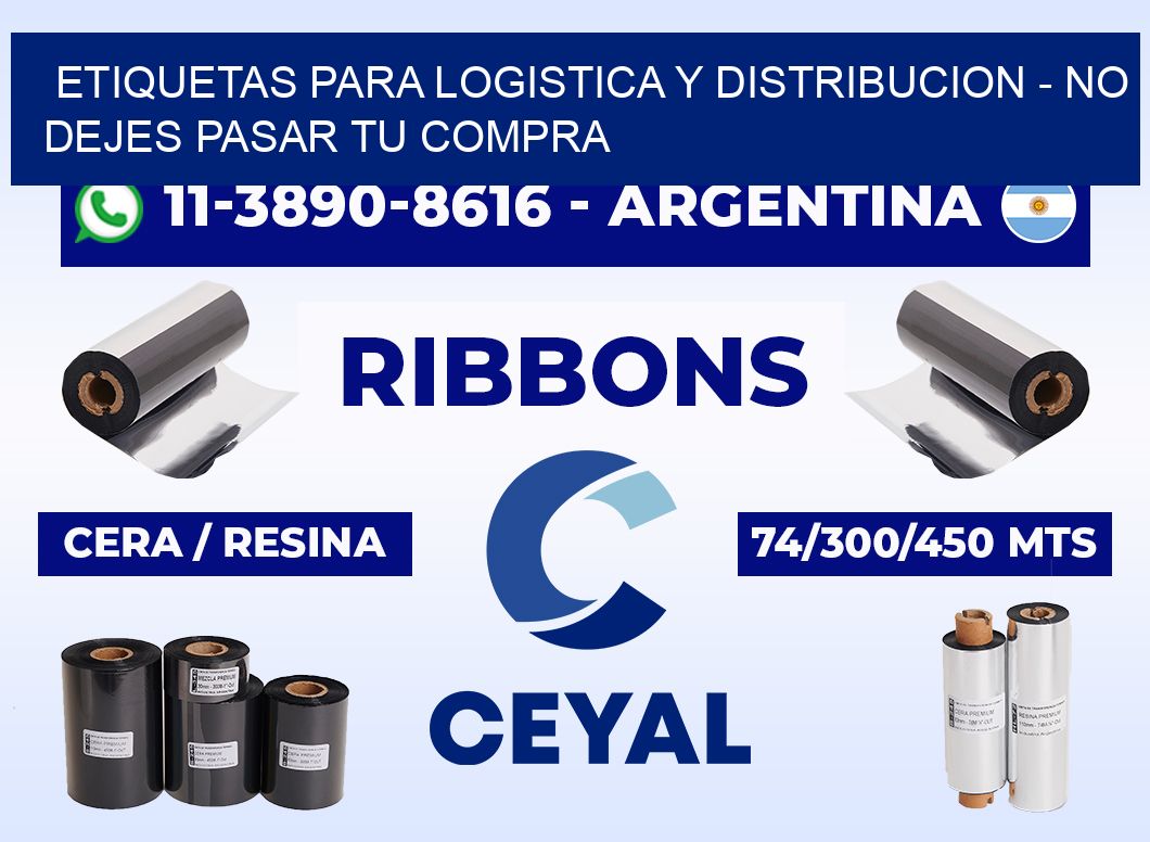 ETIQUETAS PARA LOGISTICA Y DISTRIBUCION - No dejes pasar tu compra