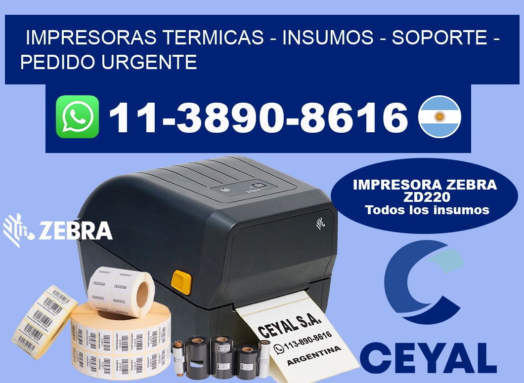 IMPRESORAS TERMICAS - INSUMOS - SOPORTE - Pedido urgente