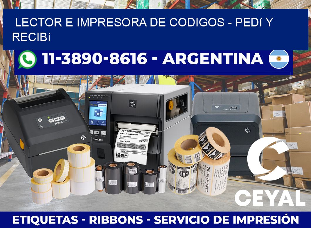 lector e impresora de codigos – Pedí y recibí